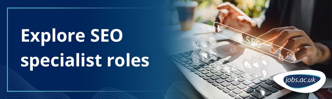 SEO specialist https-jobs-ac-uk-443.webvpn.ynu.edu.cn