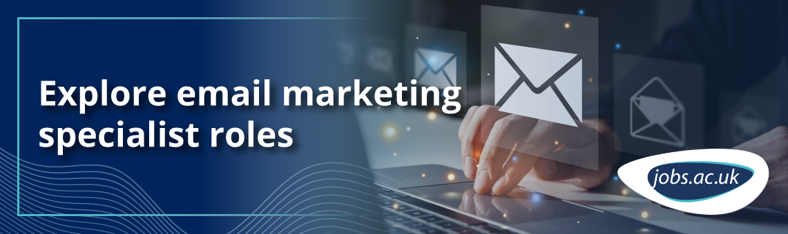 email marketing specialist roles - https-jobs-ac-uk-443.webvpn.ynu.edu.cn